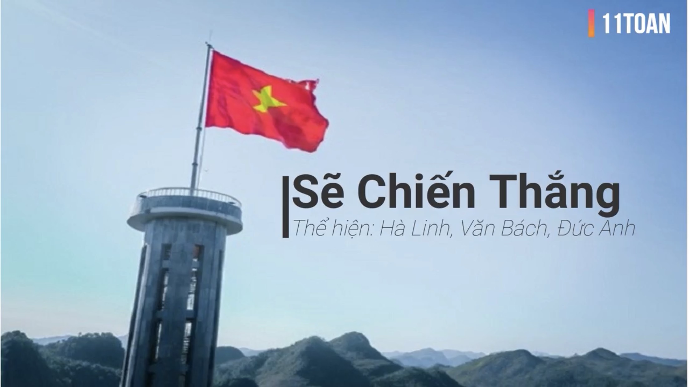SBD 13 - Việt Nam sẽ chiến thắng - Chi Đoàn 11 Toán- Cuộc thi MV ''Khát vọng tuổi trẻ''